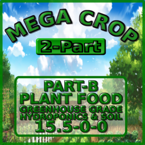 Mega Crop 2 Part B 15.5-0-0 Hydroponic Professional